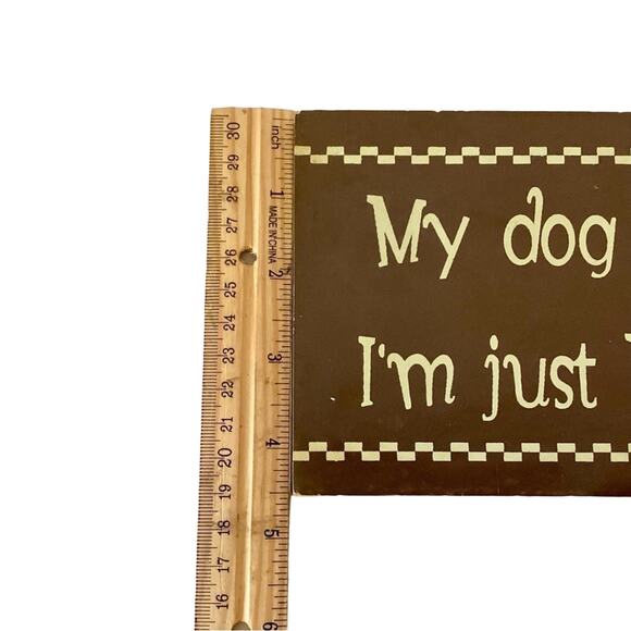 Fun Dog Person Sign - Picture 8 of 8